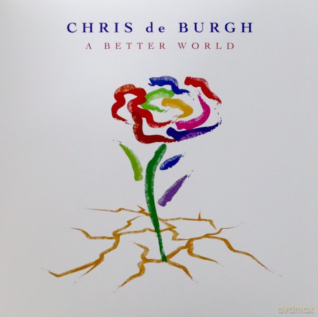 Chris de Burgh: A Better World/Vinyle Bleu Translucide Audiophile [2xWinyl]