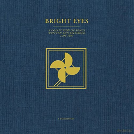 Bright Eyes: A Collection of Songs Written and Recorded 1995-1997: a Companion-Vinyle Doré [Winyl]