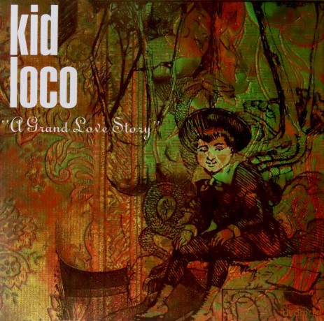 Kid Loco: A Grand Love Story [2xWinyl]