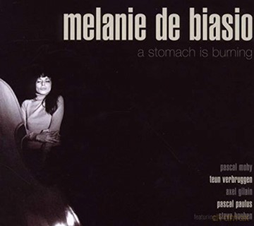 De Biasio,Melanie: A Stomach is Burning [Winyl]