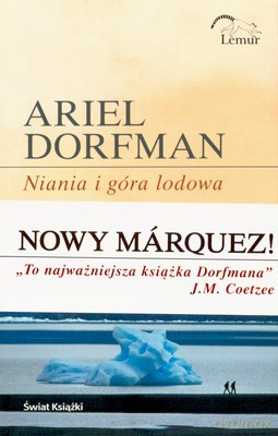 Niania I Góra Lodowa - Ariel Dorfman [KSIĄŻKA]