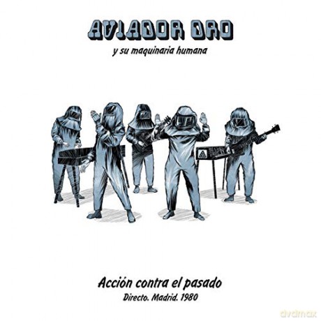 Aviador Dro: Accion Contra El Pasado [Winyl]