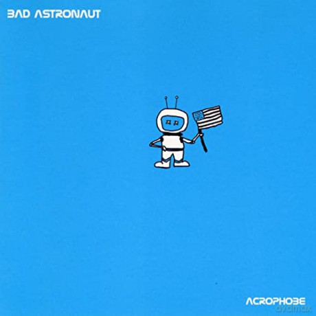 Bad Astronaut: Acrophobe [Winyl]