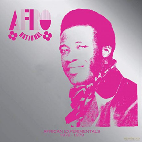 Afro National: African Experimentals 1972/1979 [Winyl]