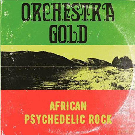 Orchestra Gold: African Psychedelic Rock [Winyl]