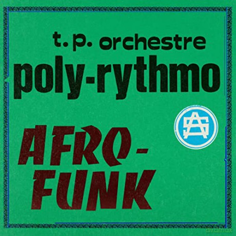 T.P. Orchestre Poly-Rythmo: Afro-Funk [Winyl]