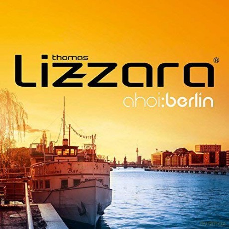 Thomas Lizzara: AHOI: Berlin [2xWinyl]