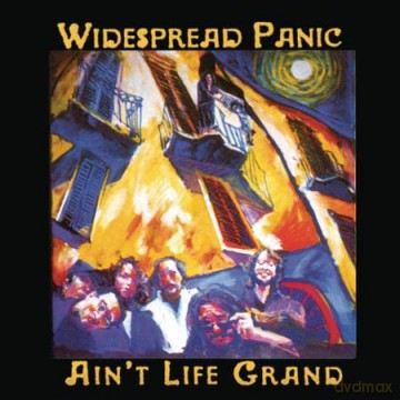 Widespread Panic: Ain't Life Grand [2xWinyl]