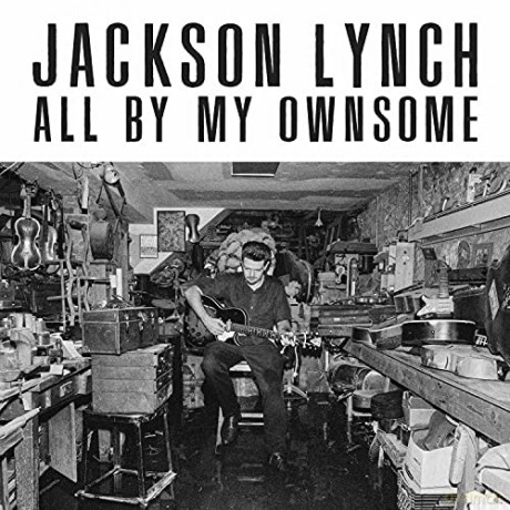 Lynch, Jackson: All by My Ownsome [Winyl]