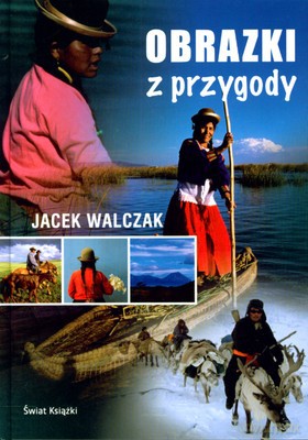 Obrazki Z Przygody (tw) - Jacek Walczak [KSIĄŻKA]