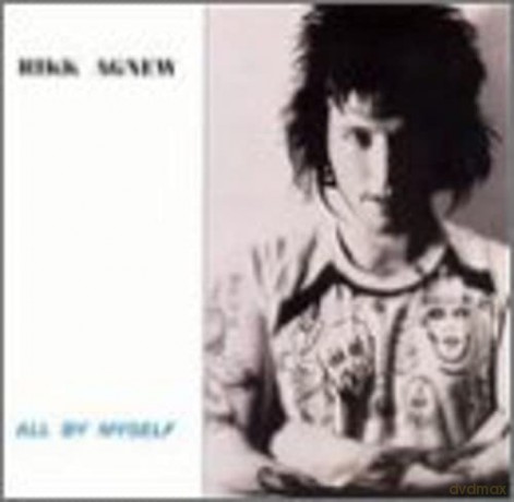 Rikk Agnew: All by Myself [Winyl]