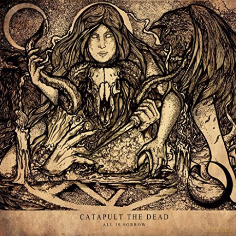 Catapult the Dead: All is Sorrow [Winyl]