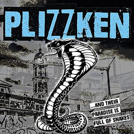 Plizzken: and Their Paradise is Full of Snakes [Winyl]