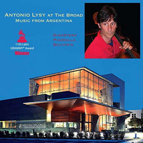 Artistes divers: Antonio Lysy at The Broad: Music from Argentina [Winyl]