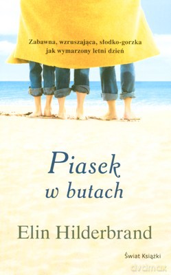 Piasek W Butach - Elin Hilderbrand [KSIĄŻKA]