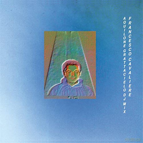 Francesco Cavaliere: Aquilone Grattacielo DJ Mix [Winyl]