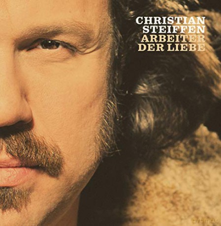 Steiffen,Christian: Arbeiter der Liebe [Winyl]