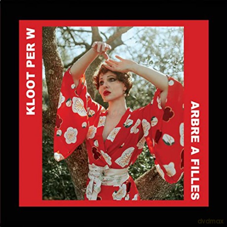 Kloot Per W: Arbre a Filles [Winyl]