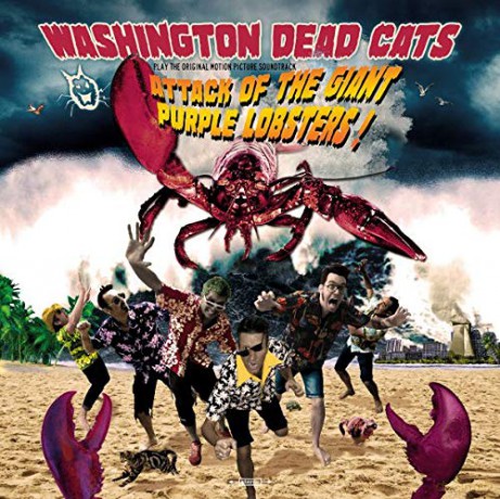 Washington Dead Cats: Attack of The Giant Purple Lobsters [Winyl]