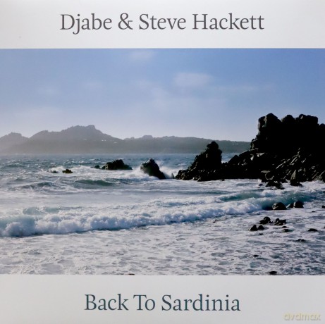 Djabe & Hackett, Steve: Back to Sardinia (Half-Speed Cut. 33 RPM) -180g [2xWinyl]