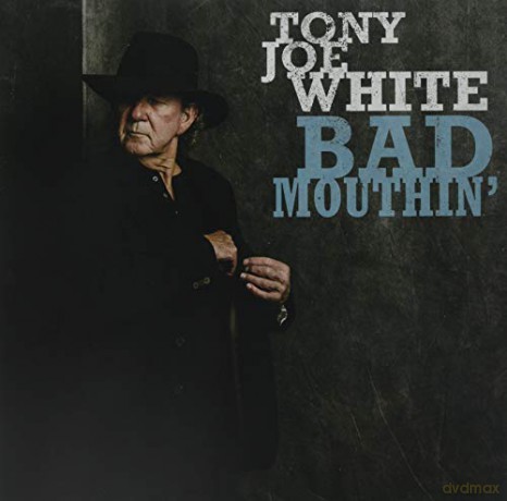 Tony Joe White: Bad Mouthin' -Indie-[Vinilo] [2xWinyl]