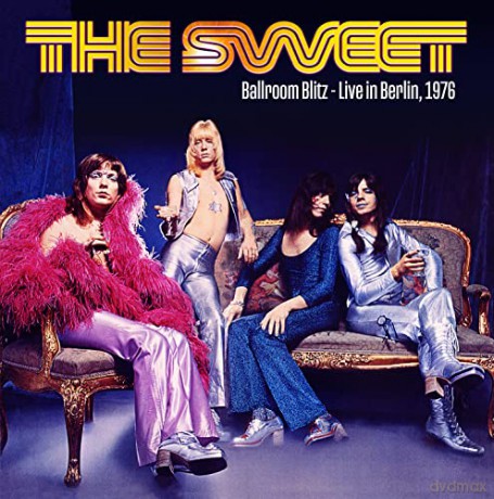 The Sweet: Ballroom Blitz: Live in Berlin 1976 [Winyl]