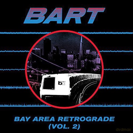 Bay Area Retrograde (Bart) 2 [Winyl]