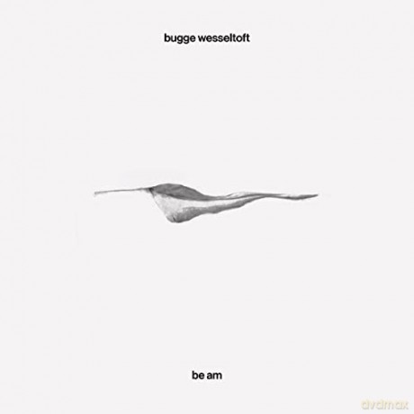 Bugge Wesseltoft: Be Am [Winyl]
