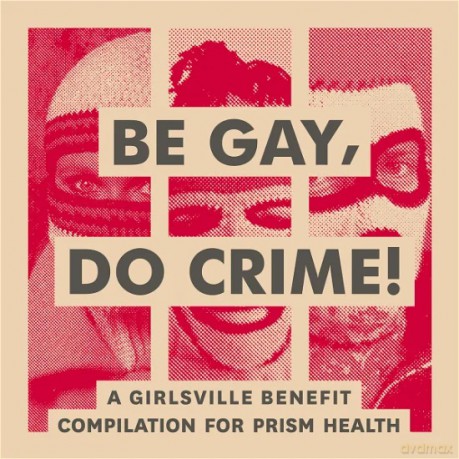 Be Gay, Do Crime [Winyl]