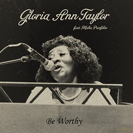 Gloria Ann Taylor: Be Worthy [Winyl]