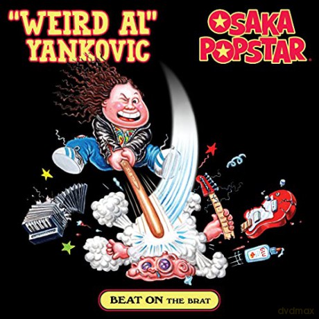 'Weird Al' Yankovic and Osaka Popstar: Beat on The Brat [Winyl]