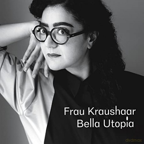 Frau Kraushaar: Bella Utopia [Winyl]