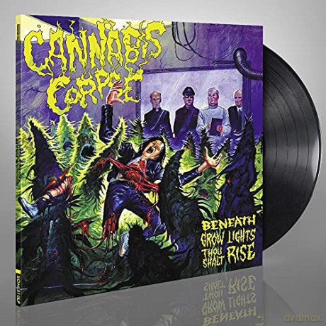 Cannabis Corpse: Beneath Grow Lights Thou Shalt Rise [Winyl]