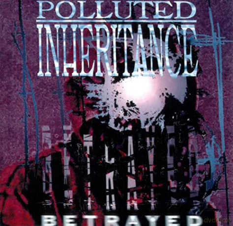 Polluted Inheritance: Betrayed [Winyl]