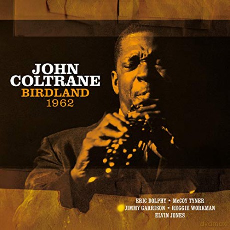 John Coltrane: Birdland 1962 [Winyl]