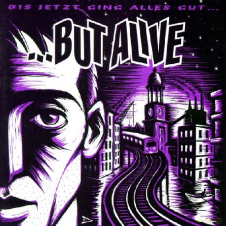 But Alive: BIS Jetzt Ging Alles G [Winyl]