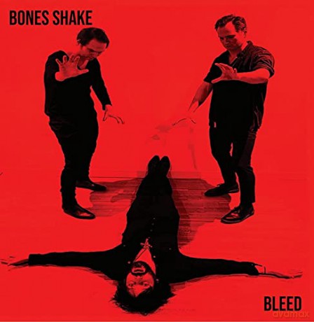 Bones Shake: Bleed [Winyl]