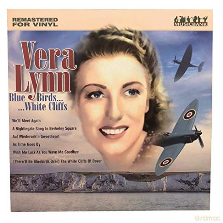 Vera Lynn: Blue Birds-White Cliffs [Winyl]