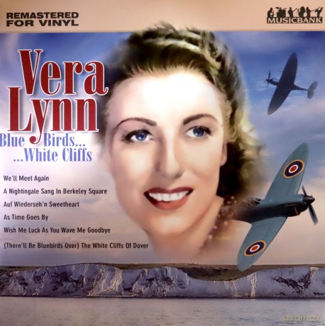Vera Lynn: Blue Birds-White Cliffs [Winyl]