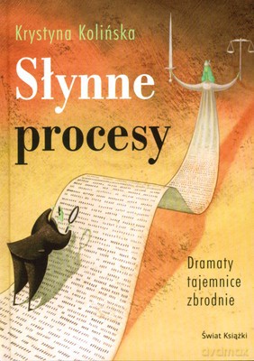 Słynne Procesy (tw) - Krystyna Kolińska [KSIĄŻKA]