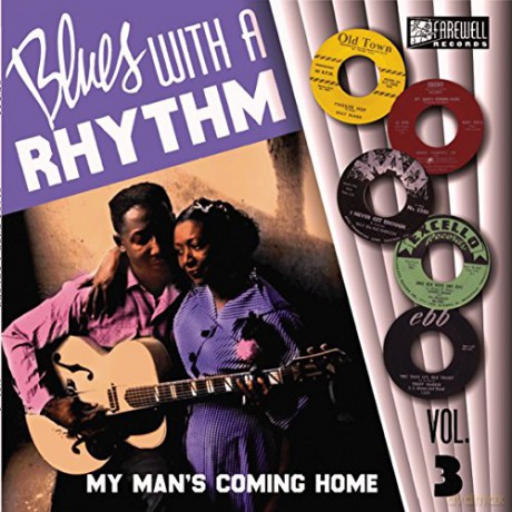 Multi-Artistes: Blues with a Rhythm-Vol 3-My Man is Coming Home [Winyl]