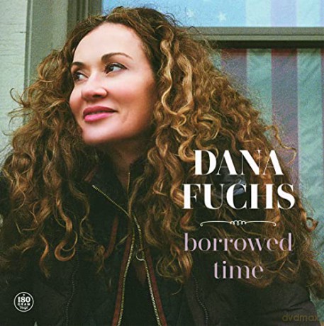 Dana Fuchs: Borrowed Time Sleeve [Winyl]