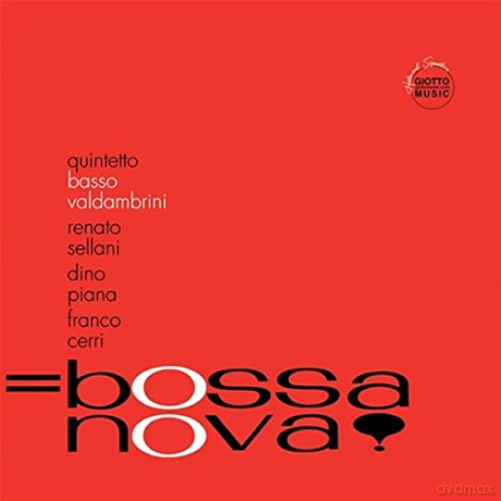 Quintetto Basso-Valdambrini: Bossa Nova Quintetto Basso-Valdambrini (Vinyle-Édition Limitée) [Winyl]