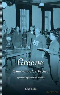 Sprawiedliwość W Dachau (tw) - Joshua M. Greene [KSIĄŻKA]