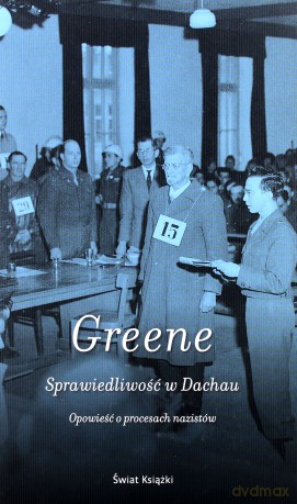 Sprawiedliwość W Dachau (tw) - Joshua M. Greene [KSIĄŻKA]