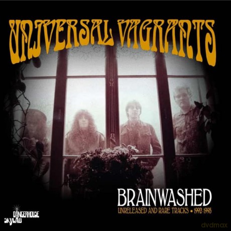 Universal Vagrants: Brainwashed: Unreleased And Rare Tracks 92-95 [Winyl]