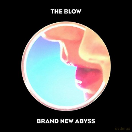 The Blow: Brand New Abyss/Turquoise [Winyl]