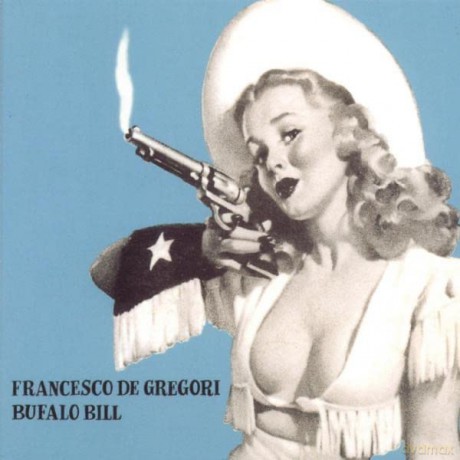 Francesco De Gregori: Bufalo Bill-180-Gram [Winyl]