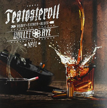 Testosteroll: Bullet Rye [Winyl]