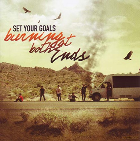 Set Your Goals: Burning at Both Ends [Winyl]